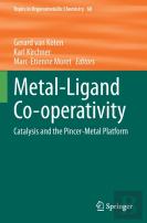 Metal-Ligand Co-Operativity