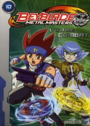 Metal Masters 10 - L'Ultime Combat