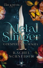 Metal Slinger - O Despertar da Magia