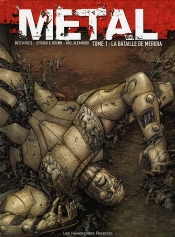 Métal T.1 ; La Bataille De Meridia