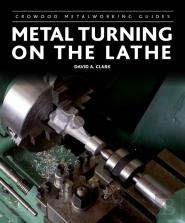Metal Turning On The Lathe