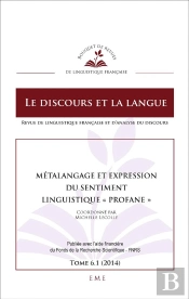 Metalangage Et Expression Du Sentiment ; Linguistique Profane