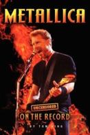 Metallica - Uncensored On The Record