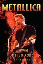 Metallica - Uncensored On The Record
