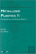 Metallized Plastics 7: Fundamental And Applied Aspects
