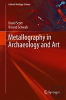 Metallography In Archaeology And Art