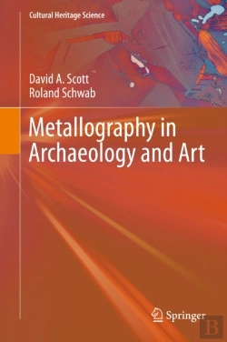 Bertrand.pt - Metallography In Archaeology And Art
