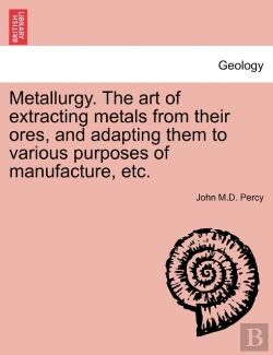 Bertrand.pt - Metallurgy. The Art Of Extracting Metals
