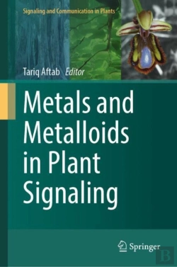 Bertrand.pt - Metals And Metalloids In Plant Signaling