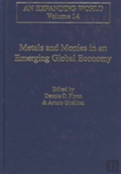 Bertrand.pt - Metals And Monies In An Emerging Global Economy