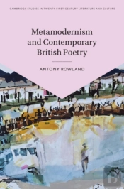 Metamodernism And Contemporary British Poetry