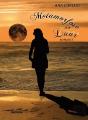 Metamorfose ao Luar - Esboços da Consciência