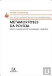 Metamorfoses da Polícia