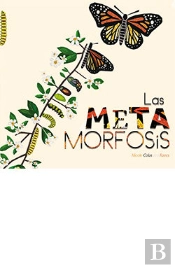Metamorfosis, Las