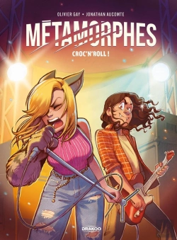 Bertrand.pt - Métamorphes Tome 3 : Croc' N' Roll !