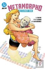 Metamorpho: The Element Man