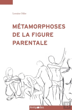 Bertrand.pt - Métamorphoses De La Figure Parentale