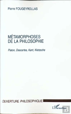 Bertrand.pt - Metamorphoses De La Philosophie ; Platon Descartes Kant Nietzsche