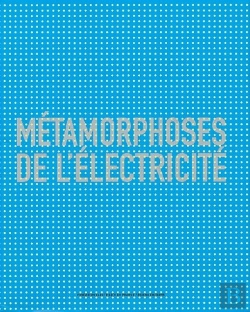 Bertrand.pt - Métamorphoses De L'Électricité