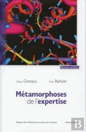 Métamorphoses De L'Expertise ; Précaution Et Maladies À Prions