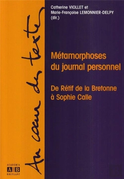 Bertrand.pt - Metamorphoses Du Journal Personnel De Retif De La Bretonne A Sophie Calle