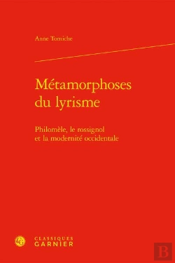 Bertrand.pt - Métamorphoses Du Lyrisme : Philomèle, Le Rossignol Et La Modernité Occidentale