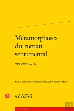 Bertrand.pt - Métamorphoses Du Roman Sentimental ; Xixe-Xxe Siècle