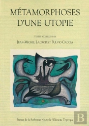 Métamorphoses D'Une Utopie. Le Pluralisme Ethno-Culturel En Amérique
