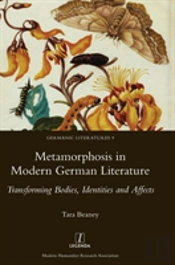 Metamorphosis In Modern German Literature