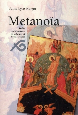 Bertrand.pt - Metanoia Dédié Du Monastère De La Sainte Et Divine Trinité