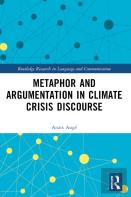 Metaphor And Argumentation In Climate Crisis Discourse