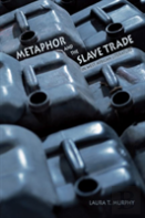 Metaphor And The Slave Trade In West African Literature