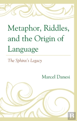 Bertrand.pt - Metaphor, Riddles, And The Origin Of Language