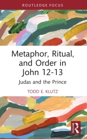 Metaphor, Ritual, And Order In John 12-13