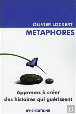 Bertrand.pt - Metaphores ; Les Histoires Qui Guerissent
