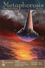 Metaphorosis July 2020