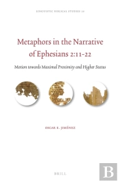 Metaphors In The Narrative Of Ephesians 2:11-22