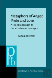 Metaphors Of Anger, Pride And Love