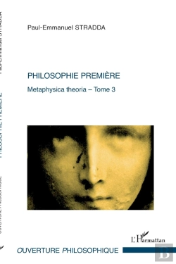 Bertrand.pt - Metaphysica Theoria Tome 3 ; Philosophie Première