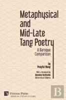 Metaphysical And Mid-Late Tang Poetry