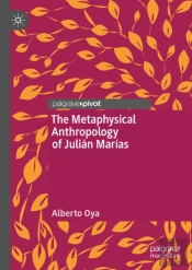 Metaphysical Anthropology Of Julian Marias