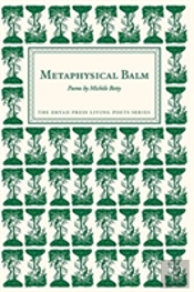 Metaphysical Balm