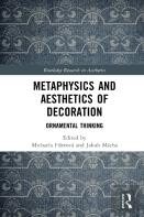 Metaphysics And Aesthetics Of Decoration