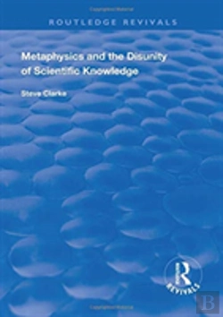 Bertrand.pt - Metaphysics And The Disunity Of Scientific Knowledge