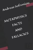 Metaphysics  Fact S And Fallacies