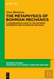 Metaphysics Of Bohmian Mechanics