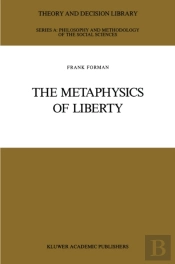 Metaphysics Of Liberty