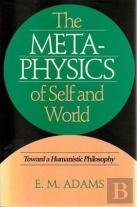Metaphysics Of Self And World