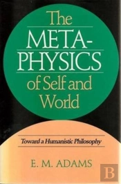Metaphysics Of Self And World
