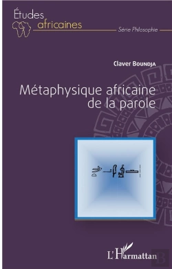 Bertrand.pt - Metaphysique Africaine De La Parole